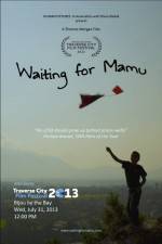 Watch Waiting for Mamu Letmewatchthis