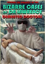 Watch Demented Doctors Letmewatchthis