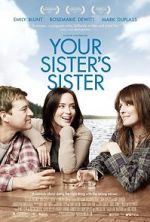 Watch Your Sister\'s Sister Letmewatchthis