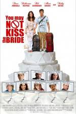 Watch You May Not Kiss the Bride Letmewatchthis