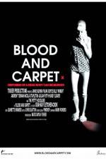 Watch Blood and Carpet Letmewatchthis