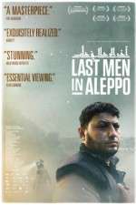 Watch Last Men in Aleppo Letmewatchthis