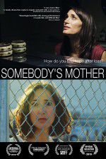 Watch Somebody\'s Mother Letmewatchthis