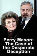 Watch Perry Mason: The Case of the Desperate Deception Letmewatchthis