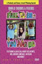 Watch Free to Be You & Me Letmewatchthis