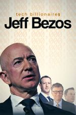 Watch Tech Billionaires: Jeff Bezos Letmewatchthis