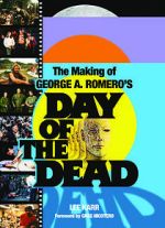 Watch The World\'s End: The Making of \'Day of the Dead\' Letmewatchthis