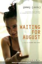 Watch Waiting for August Letmewatchthis
