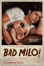 Watch Bad Milo Letmewatchthis