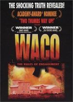 Watch Waco: The Rules of Engagement Letmewatchthis