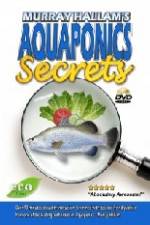 Watch Aquaponics Secrets Letmewatchthis