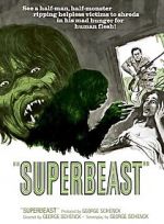 Watch Superbeast Letmewatchthis