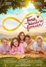 Watch Three Words to Forever Letmewatchthis