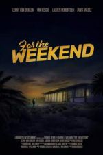 Watch For the Weekend Letmewatchthis