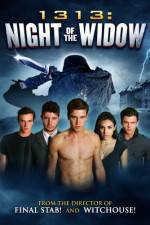 Watch 1313 Night of the Widow Letmewatchthis