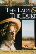 Watch The Lady and the Duke Letmewatchthis