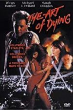 Watch The Art of Dying Letmewatchthis