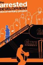 Watch The Arrested Development Documentary Project Letmewatchthis