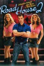 Watch Road House 2 Last Call Letmewatchthis