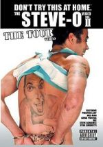 Watch The Steve-O Video: Vol. II - The Tour Video Letmewatchthis