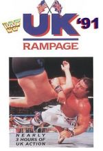 Watch WWF UK Rampage \'91 (TV Special 1991) Letmewatchthis