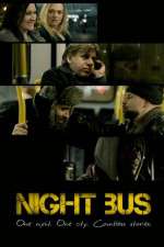 Watch Night Bus Letmewatchthis
