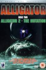 Watch Alligator II The Mutation Letmewatchthis