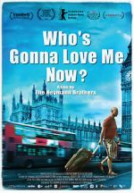 Watch Who\'s Gonna Love Me Now? Letmewatchthis