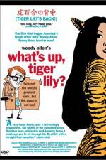 Watch What's Up Tiger Lily Letmewatchthis