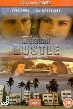 Watch Miami Hustle Letmewatchthis
