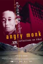 Watch Angry Monk: Reflections on Tibet Letmewatchthis