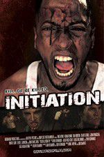 Watch Initiation Letmewatchthis
