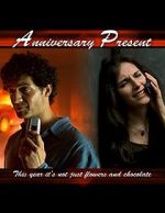 Watch Anniversary Present (TV Short 2005) Letmewatchthis
