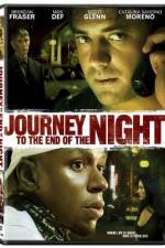 Watch Journey to the End of the Night Letmewatchthis