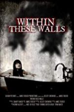 Watch Within These Walls Letmewatchthis