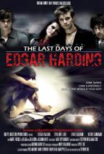 Watch The Last Days of Edgar Harding Letmewatchthis