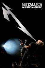Watch Metallica Quebec Magnetic Letmewatchthis