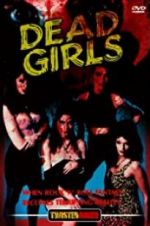 Watch Dead Girls Letmewatchthis