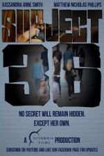 Watch Subject 36 Letmewatchthis