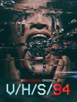 Watch V/H/S/94 Letmewatchthis