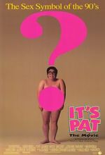 Watch It\'s Pat: The Movie Letmewatchthis