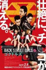 Watch Back Street Girls: Gokudols Letmewatchthis