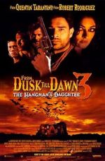 Watch From Dusk Till Dawn 3: The Hangman\'s Daughter Letmewatchthis