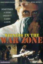 Watch Witness in the War Zone Letmewatchthis