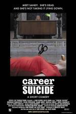 Watch Career Suicide Letmewatchthis