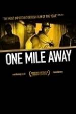 Watch One Mile Away Letmewatchthis