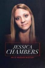 Watch Jessica Chambers: An ID Murder Mystery Letmewatchthis