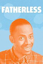 Watch Fatherless Letmewatchthis