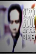 Watch Classic Soul at the BBC Letmewatchthis