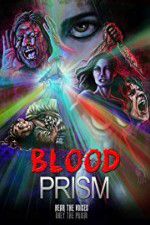 Watch Blood Prism Letmewatchthis
